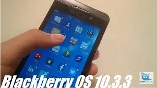 Whats New: Blackberry OS 10.3.3 Update [2017]