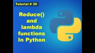 Reduce() and Lambda function in Python| Python Tutorial in Urdu | Hindi