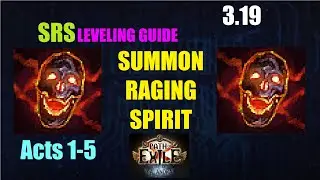 Leveling Guide Summon Raging Spirit Summoner Necromancer Act 1-5 for 3.19 Kalandra League - 1076