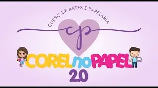 CURSO DE ARTES E PAPELARIA COREL NO PAPEL