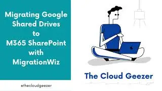 Migrate Google Shared Drives to M365 SharePoint Online