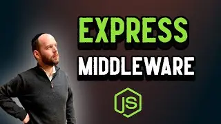 How Does Express Middleware Work?