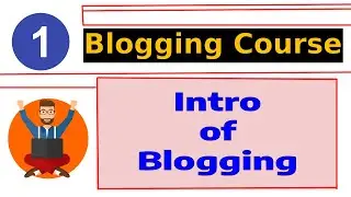 How To Start Blogging for Beginners in 2024 | Complete Course | Blogging Kaise Kare