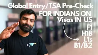 TSA Pre-Check/Global Entry for Indian Internationals in 🇺🇸