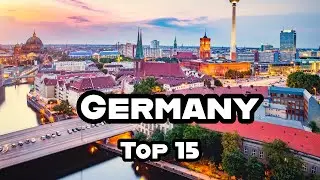 Best Things to Do in Germany 2024