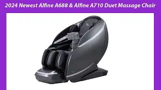 2024 Newest Alfine A688 & A710 Massage Chair! Heaven Duet Massage Chair-4D & 3D Dual-Mechanism.....