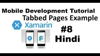 Xamarin.Forms Tutorial For Beginners 8 : Tabbed Pages Example