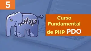 [5] Curso Fundamental de PHP PDO - Borrar Datos