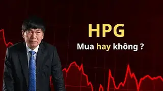 HPG - Đừng MUA nếu như bạn chưa biết những điều này !!!