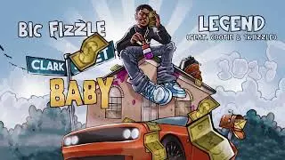 BiC Fizzle - Legend (feat. Cootie & 1KJizzle) [Official Audio]