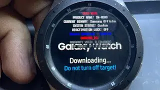 Galaxy Watch 46mm (Flash Firmware Using Wireless Download)