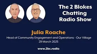 Julia Roache - Head Of Community Engagement and Operations - Our Village