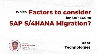 Which factors to consider for SAP ECC to SAP S4HANA migration?