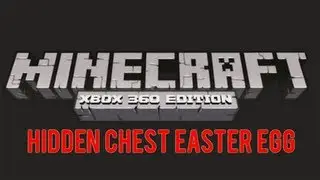 Minecraft - Hidden Chest Easter Egg (xbox 360)