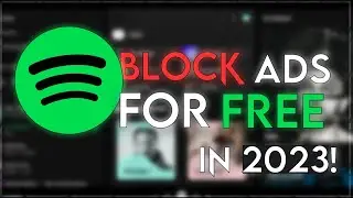 [OUTDATED] Block ADS On Spotify In 2023! (Windows)
