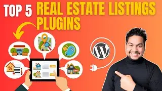 Top 5 WordPress Plugins for Real Estate Listings