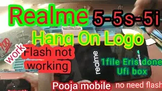 Realme 5-5s-5i Hang On Logo no need flash/Charging logo Hang on logo realme 5-5i-5s logo how to solv