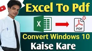 How to Convert Excel file into PDF in MS Excel | Save Excel file as PDF | Excel to PDF Convert