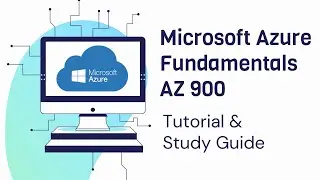 Microsoft Azure Fundamentals AZ 900 Updated Study Guide