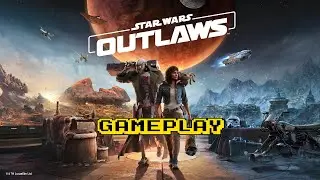 Star Wars Outlaws - Gameplay