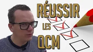 COMMENT REUSSIR LES QCM