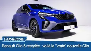 Renault CLIO 5 Restylée (2023) : voilà enfin la "vraie" nouvelle Clio !