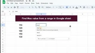 Find Max value from a range in Google sheet