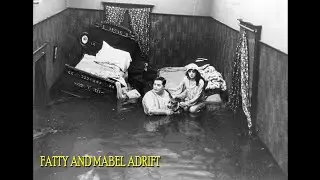 Fatty and Mabel Adrift (1916) Roscoe 