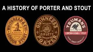 History of Stout and Porter
