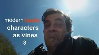 modern family as vines 3