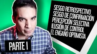 Sesgos cognitivos PARTE 1 | Cómo TU MENTE te Trolea 🤦‍♂️🧠