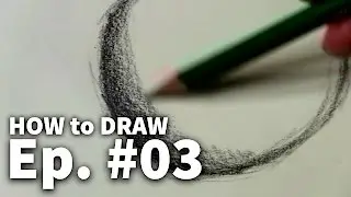 Learn to Draw #03 - Shading Techniques