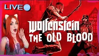 Playing Wolfenstein: The Old Blood For The First Time