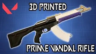 Valorant Prime Vandal | 3D Printing a Cool Weapon Prop