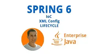 23. Spring 6. IoC, XML, BEAN LIFECYCLE (Java Enterprise - полный курс)