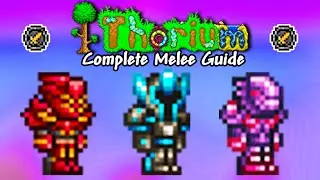 COMPLETE Thorium Melee Progression Guide (Terraria 1.4)