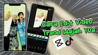 Cara Edit Video Trend Wajah Tua atau edit Foto jadi tua di Capcut