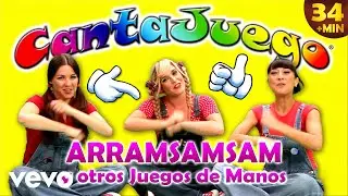 CantaJuego - Arramsamsam y Otros Juegos de Manos