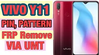 How to unlock vivo y11 PIN,PATTERN LOCK, FRP,GOOGLE ACCOUNT, Remove BY Umt