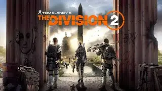 Прохождение Tom Clancy’s The Division® 2 — Часть 82