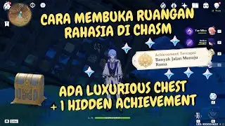 Cara Membuka Ruangan Rahasia The Chasm + Bonus Luxurious Chest dan 1 Buah Hidden Achievement