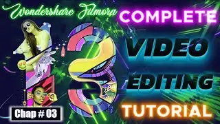 Video Editing Complete Tutorial for Beginners | Wondershare Filmora 13