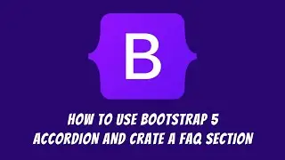 How to use Bootstrap 5 accordion and create a website Faq section