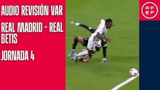 AUDIO REVISIÓN VAR | Primera División | Jornada 4 | Real Madrid CF - Real Betis B. | Minuto 73