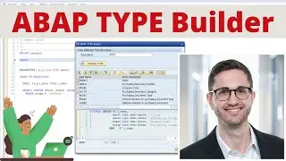 ABAP TYPE Builder - Create TYPES in ABAP quickly