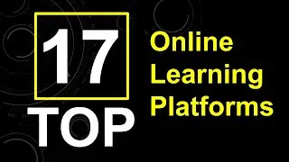 Top 17 Online Learning Platforms