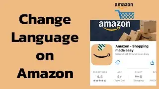 How to Change the Language on Amazon Shopping App? Edit the Language on Amazon Shopping App 2024