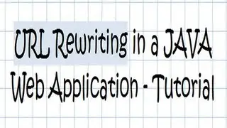 URL Rewriting in a JAVA Web Application - Tutorial