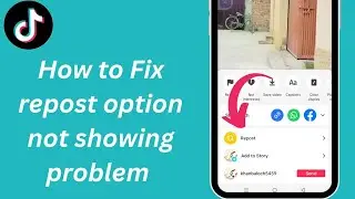 How to fix TikTok repost option not showing| TikTok repost option not showing problem| Repost option