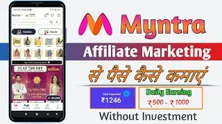 How To Create Myntra Affiliate Account | Myntra Affiliate Marketing Kaise Kare